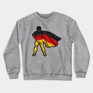 German Hero Wearing Cape of Germany Flag Hope and Peace Unite in Germany Crewneck Sweatshirt